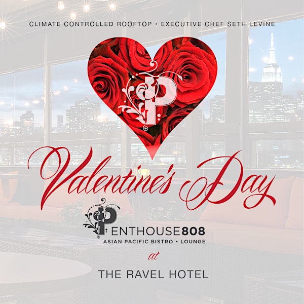 Valentine's Day Dinner at Penthouse808 Rooftop