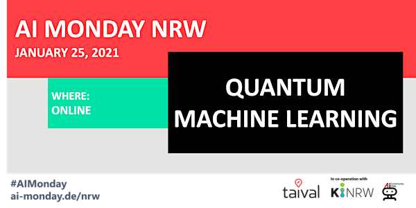 AI Monday - Quantum Machine Learning