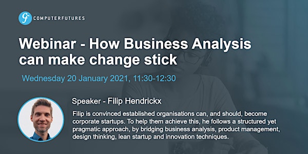 How Business Analysis  can make change stick