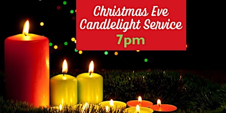 Thursday, December 24: Christmas Eve Candlelight Service @ 7:00pm primary image