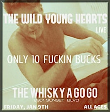 The Wild Young Hearts at The Whisky primary image