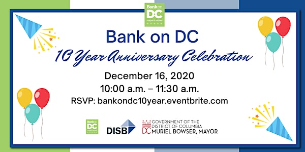 Bank on DC 10th Anniversary Celebration
