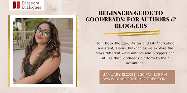 Beginners Guide to Goodreads: For Authors & Bloggers
