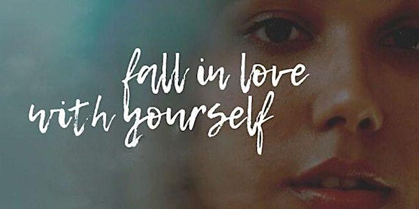 Fall in love with yourself:how to love yourself into a better relationship!