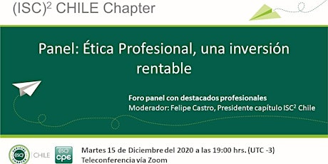 Imagen principal de Charla (ISC)² Chile Chapter / Diciembre 2020 (19hrs CL)