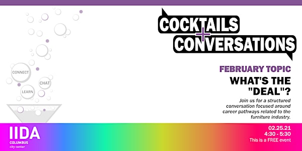 Cocktails + Conversations: What's the "Deal"?