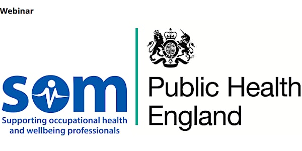 SOM/PHE 6: Developing a Covid secure health and wellbeing strategy