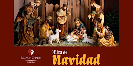 Imagen principal de Misa de Navidad del Regnum Christi Mérida
