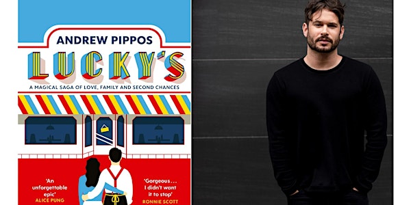 Andrew Pippos presents Lucky's