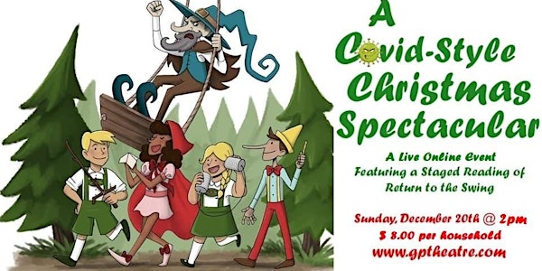GP Family Theatre Presents: An Online Covid- Style Christmas Spectacular