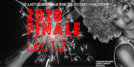 Hauptbild für 2020 FINALE (Last Celebration of year due to forthcoming shutdown )