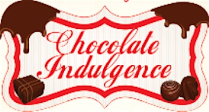 Chocolate Indulgence:  Dinner, Dancing, Chocolate and Silent Auction Fundraiser benefiting Women In Need's domestic violence shelter. primary image