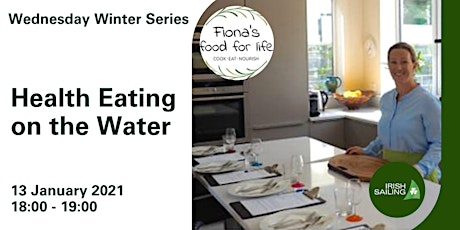 Wednesday Winter Series - 13  Jan 2021- Healthy Eating on the Water