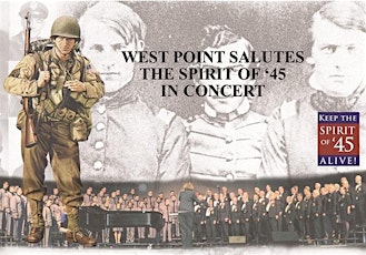 West Point Salutes the Spirit of '45 in Concert primary image