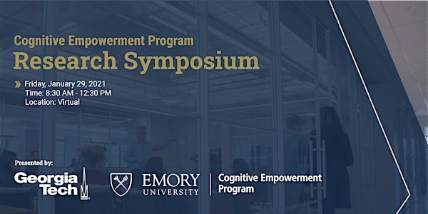 Cognitive Empowerment Program Research Symposium