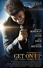 GET ON UP - Movies at the Library primary image