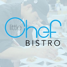 Little Chef Bistro Dinner - February Edition primary image