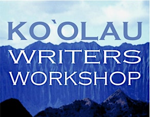 Ko`olau Writers Workshop 2015 primary image
