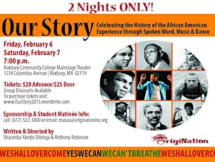 Our Story: Celebrating the African American Experience through Spoken Word, Music & Dance primary image