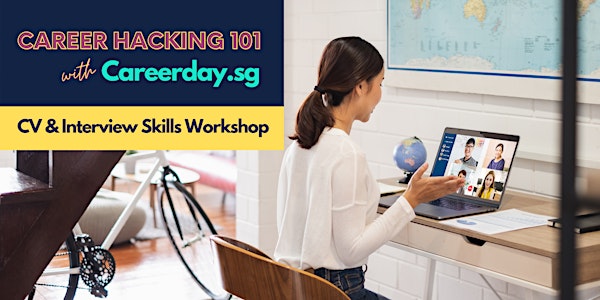 [TWS EXCLUSIVE] Career Hacking 101 — CV & Interview Skills Workshop