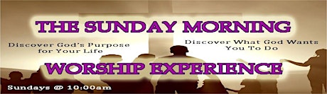 Sunday Morning Worship Experience primary image