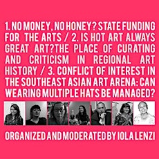 Is Hot Art Always Great Art? The Place of Curating and Criticism in Regional Art History - Art Stage Singapore Talks primary image
