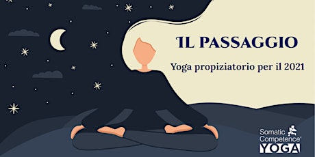 Il Passaggio. Yoga propiziatorio per il 2021