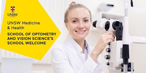 School of Optometry and Vision Science's School Welcome
