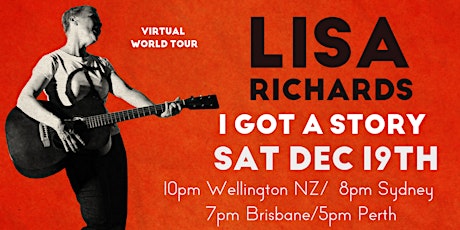 Lisa Richards Virtual World Tour 2020  "I Got A Story" AUSTRALIA and NZ primary image