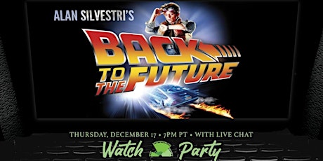 Back to the Future Netflix Watch Party & Chat