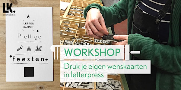 Workshop: Wenskaarten in letterpress