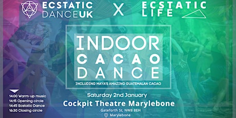 Ecstatic Life & Ecstatic Dance UK - Indoor Cacao Dance - Marylebone