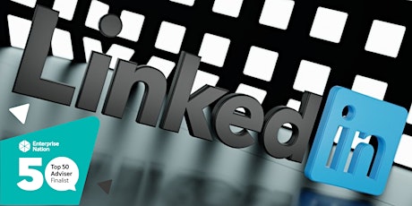 How to use LinkedIn as a Company or Business | Social Media Training primary image