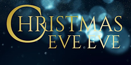 CHRISTMAS EVE EVE primary image
