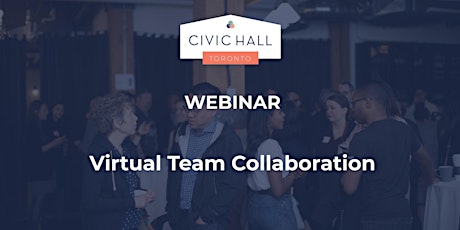 Webinar: Virtual Team Collaboration