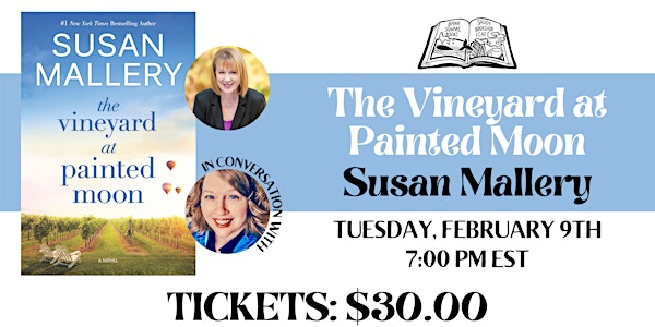 Virtual Launch for Susan Mallery's Newest Book, Vineyard at Painted Moon!