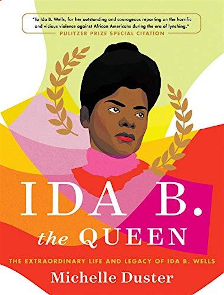 Ida B. the Queen The Extraordinary Life and Legacy of Ida B. Wells image