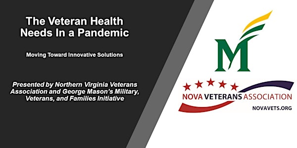 Veteran Health Needs in the Pandemic: Moving Toward Innovative Solutions