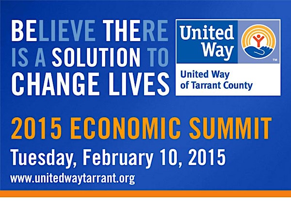 2015 United Way of Tarrant County Economic Summit
