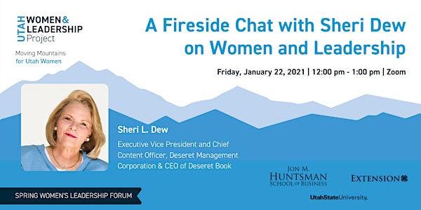 A Fireside Chat with Sheri Dew on Women and Leadership