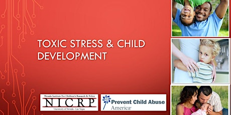 Toxic Stress and Child Development (all ages) primary image