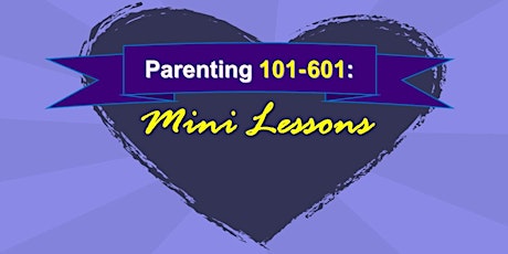 Parenting 101: Becoming an Active Parent (ages 6+) primary image