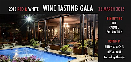 2015 Red & White Wine Tasting Gala benefitting The Carmel Foundation primary image