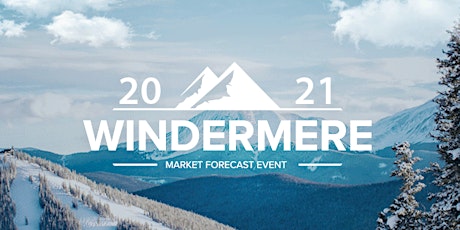 2021 Windermere Market Forecast - Colorado