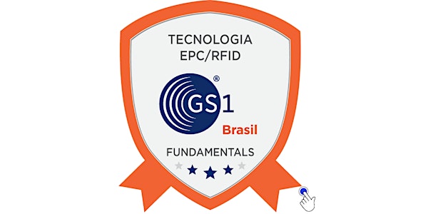 Programa de Certificação EPC e Tecnologia RFID  Fundamentals - Turma: 2022
