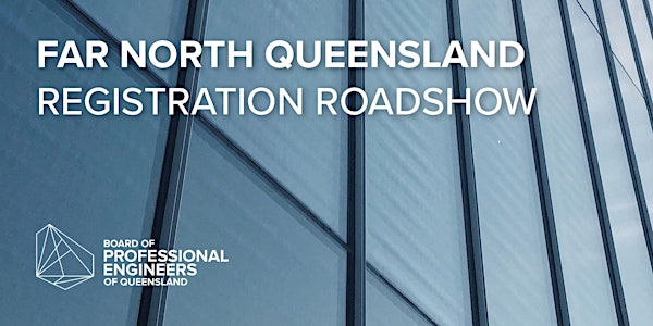 Far North Queensland Registration Roadshow