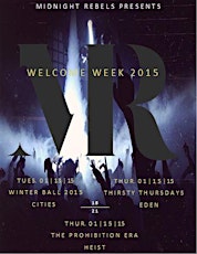 Spring Welcome Week 2015 VIP Week Pass Sponsored by Midnight Rebels primary image