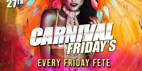 Carnival Fridays primary image