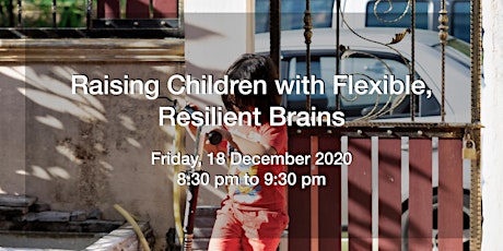 Raising Children with Flexible, Resilient Brains primary image