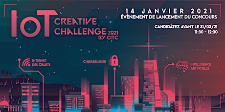 Image principale de Concours IoT Creative Challenge Lancement Officiel